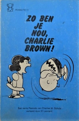 Peanuts - Zwarte Beertjes 11 - Zo ben je nou, Charlie Brown!, Softcover, Eerste druk (1974) (A.W. Bruna & Zoon)