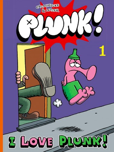 Plunk! 1 - I love Plunk!, Softcover (Strip2000)