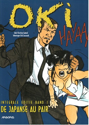 Oki - Integraal 1 - Integrale editie band 1 (delen 1 t/m 3) - De Japanse au pair, Hardcover (Arboris)