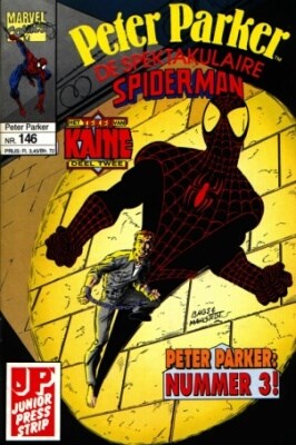 Peter Parker, de Spektakulaire Spiderman 146 - Het teken van Kaine deel twee: Peter Parker , Softcover (Juniorpress)