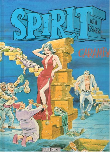 Spirit 3 - Caramba, Hardcover, Eerste druk (1985) (Blue Circle)