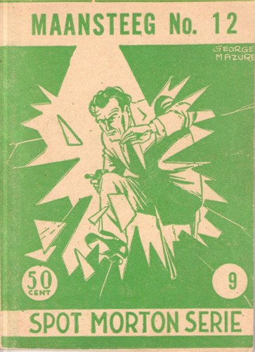 Spot Morton 9 - Maansteeg no. 12, Softcover (Periodiek)