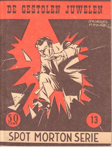 Spot Morton 13 - De gestolen juwelen, Softcover, Eerste druk (1948) (Periodiek)