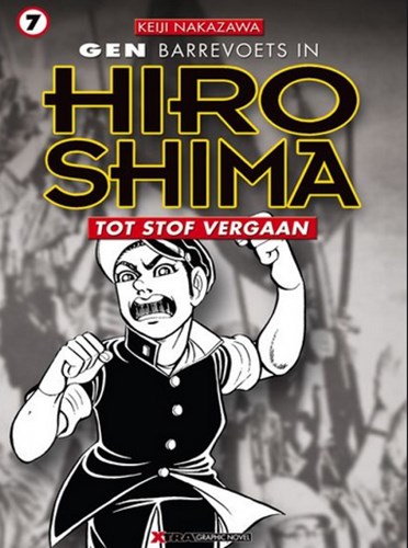 Hiroshima 7 - Tot stof vergaan, Softcover (Xtra)