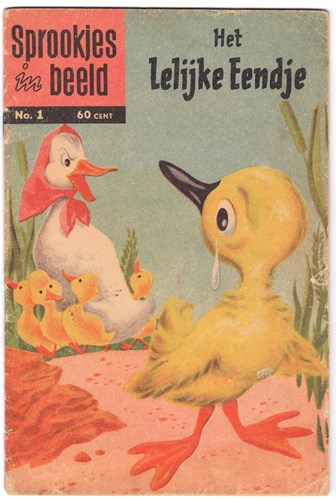 Sprookjes in Beeld 1 - Het lelijke eendje, Softcover, Eerste druk (1957) (Classics Nederland)