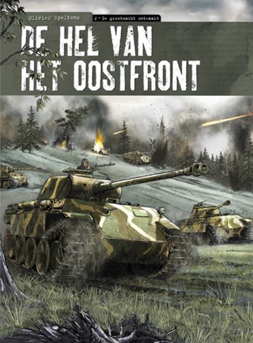 Hel van het Oostfront, de 2 - De grootmacht ontwaakt, Hardcover, Eerste druk (2014) (Silvester Strips & Specialities)