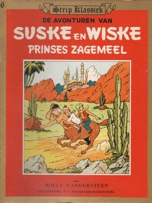 Suske en Wiske 6 - Prinses Zagemeel, Softcover (Standaard Uitgeverij)
