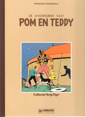 Collectie Strip-Tips 3 - De avonturen van Pom en Teddy, Hardcover (Lombard)