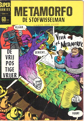Super Comics 3 - Metamorfo de stofwisselman : De vrij pos tige vrij, Softcover (Classics Nederland)