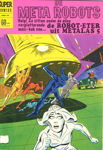 Super Comics 16 - De meta robots - De robot-eter uit Metalas 5, Softcover (Classics Nederland)