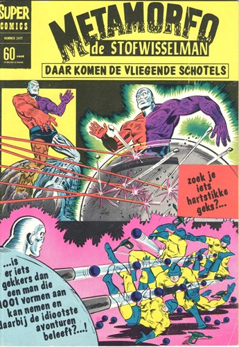 Super Comics 17 - Metamorfo de stofwisselman - Daar komen de vliegende schotels, Softcover (Classics Nederland (dubbele))