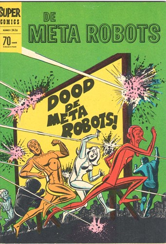 Super Comics 26 - Dood de meta robots !, Softcover (Classics Nederland (dubbele))