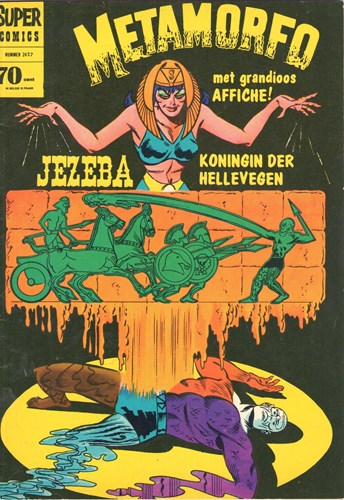 Super Comics 27 - Metamorfo - Jezeba koningin der hellevegen, Softcover (Classics Nederland (dubbele))
