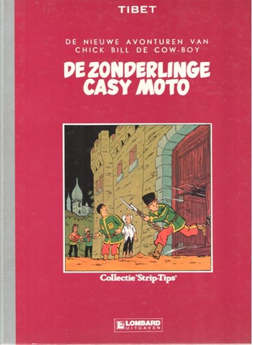 Collectie Strip-Tips 11 - De zondelinge Casy Moto, Hc+linnen rug (Lombard)