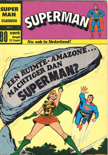 Superman - Classics 2 - Een ruimte-amazone...machtiger dan Superman ?, Softcover (Classics Nederland (dubbele))