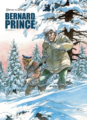 Bernard Prince - Integraal (Saga) 3 - Bernard Prince integraal 3, Hardcover, Eerste druk (2014) (SAGA Uitgeverij)
