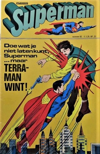 Superman - Classics 82 - Doe wat je niet laten kunt, Superman...maar Terra-, Softcover (Classics Lektuur)