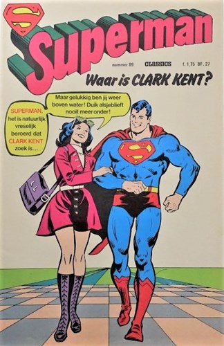 Superman - Classics 89 - Waar is Clark Kent ?, Softcover (Classics Lektuur)