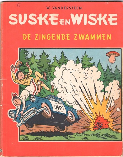 Suske en Wiske - Tweekleurenreeks Vlaams 40 - De zingende zwammen, Softcover, Eerste druk (1960) (Standaard Boekhandel)