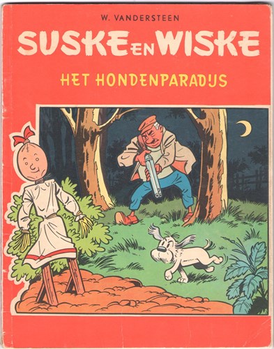 Suske en Wiske - Tweekleurenreeks Vlaams 45 - Het hondenparadijs, Softcover, Eerste druk (1962) (Standaard Boekhandel)