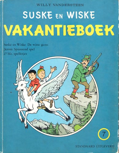 Suske en Wiske - Vakantieboek (1e reeks) 7 - Vakantieboek 7: De witte gems, Hardcover (Standaard Uitgeverij)