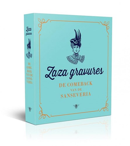 Zaza Gravures 1 - De comeback van de Sanseveria, Hardcover (Bezige Bij Antwerpen)