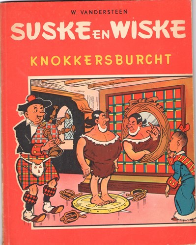 Suske en Wiske - Tweekleurenreeks Hollands 11 - Knokkersburcht, Softcover (Standaard Boekhandel)