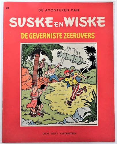 Suske en Wiske - Hollands ongekleurd 22 - De geverniste zeerovers, Softcover (Standaard Boekhandel)