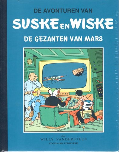 Suske en Wiske 6 - De gezanten van Mars, Hardcover, Suske en Wiske - Blauwe reeks - Klassiek (Standaard Uitgeverij)
