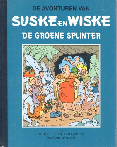 Suske en Wiske 7 - De groene splinter, Hardcover, Suske en Wiske - Blauwe reeks - Klassiek (Standaard Uitgeverij)