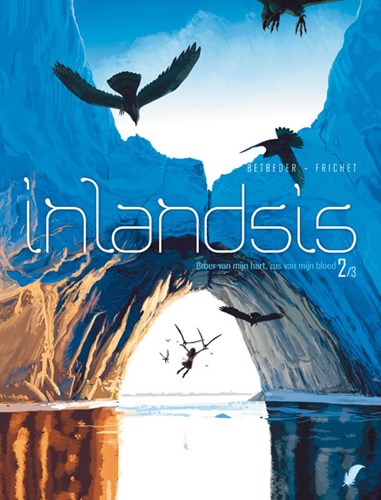 Inlandsis 2 - Broer van mijn hart, zus van mijn bloed, Hardcover (Daedalus)