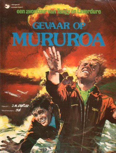 Tanguy en Laverdure 18 - Gevaar op Mururoa, Softcover (Dargaud)