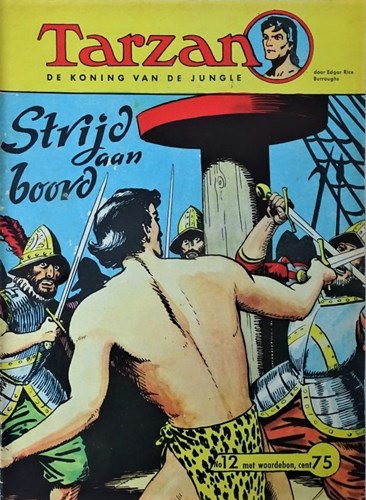 Tarzan - Koning van de Jungle 12 - Strijd aan boord, Softcover (Metropolis)