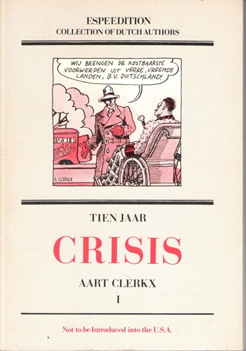 Tien Jaar Crisis 1 - Tien jaar crisis, Softcover (Espee)