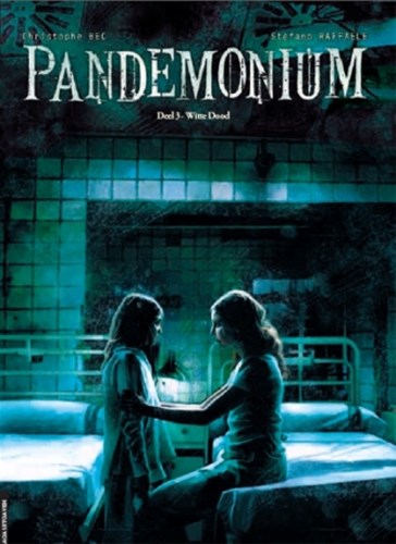 Pandemonium 3 - Witte dood, Hardcover (SAGA Uitgeverij)