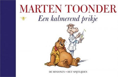 Bommel en Tom Poes - Blauwe reeks 55 - Een kalmerend prikje, Hardcover (De Bezige Bij)