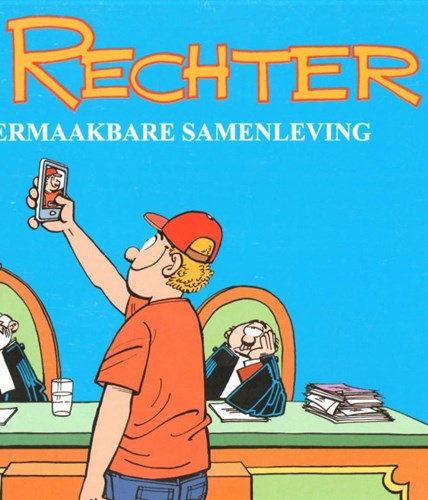 Rechter, de 16 - De vermaakbare samenleving, Softcover (Jessecartoons)