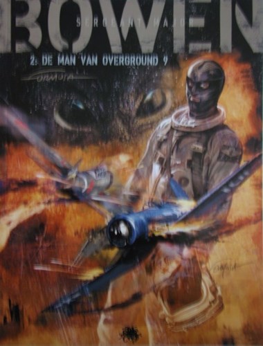 Bowen 2 - De Man van Overground 9, Softcover (Medusa)