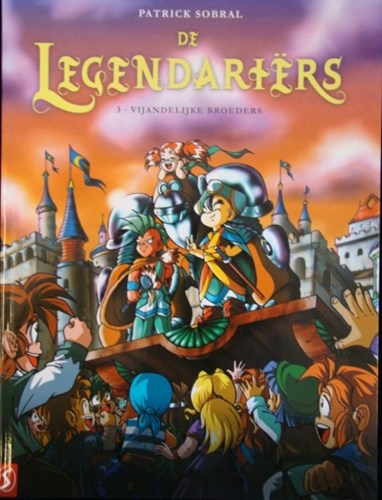 Legendariërs, de 3 - Vijandelijke Broeders, Softcover (Silvester Strips & Specialities)