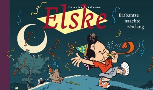 Elsje - Special  - Elske: Brabantse naachte zén lang, Softcover (Complot uitgevers)