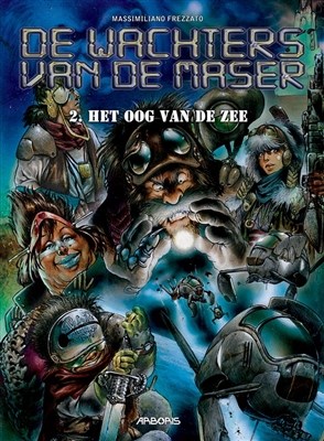 Wachters van de Maser, de 2 - Het oog van de zee, Hardcover (Arboris)