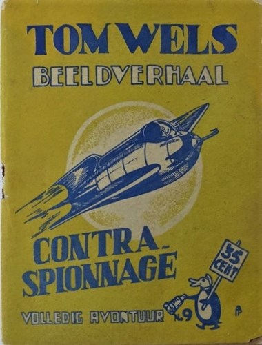 Tom Wels 9 - Contra-spionnage, Softcover, Tom Wels - Bell Studio (Bell Studio)