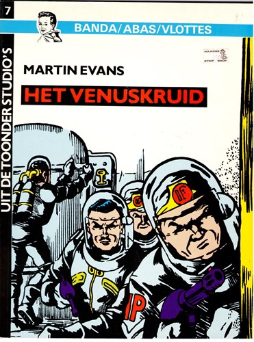 Uit de Toonderstudio's 7 - Martin Evans - Het Venuskruid, Softcover (Arboris)