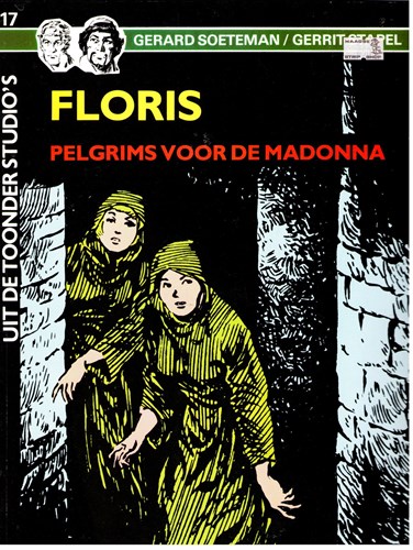 Uit de Toonderstudio's 17 - Floris - Pelgrims voor de madonna, Softcover (Arboris)