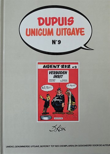 Dupuis Unicum 9 - Agent 212 - Verboden inrit, Hc+Gesigneerd (Dupuis)