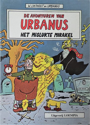 Urbanus 5 - Het Mislukte Mirakel, Softcover, Eerste druk (1984), Urbanus - Ongekleurd reeks (Loempia)