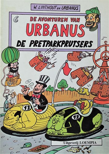 Urbanus 6 - De Pretparkprutsers, Softcover, Eerste druk (1984), Urbanus - Ongekleurd reeks (Loempia)