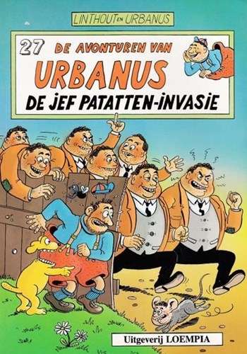Urbanus 27 - De Jef Patatten-Invasie, Softcover, Eerste druk (1990), Urbanus - Gekleurd reeks (Loempia)