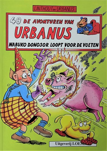 Urbanus 49 - Nabuko Donosor loopt voor de voeten, Softcover, Eerste druk (1995) (Loempia)