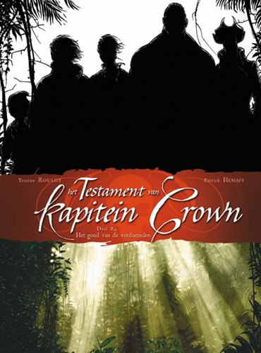 Testament van kapitein Crown, het 2/2 - Het goud van de verdoemden, Hardcover (Silvester Strips & Specialities)